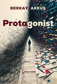 Protagonist Berkay Akkuş İkinci Adam Yayınları