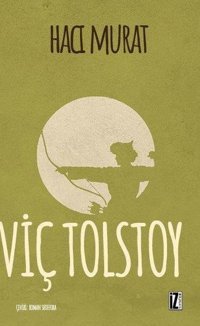 Hacı Murat Lev Nikolayeviç Tolstoy İz Yayıncılık