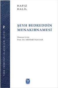 Şeyh Bedrettin Menakıbnamesi Hafız Halil Tekin Yayınevi