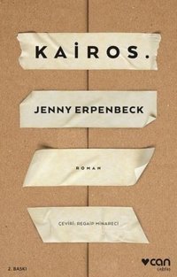 Kairos Jenny Erpenbeck Can Yayınları