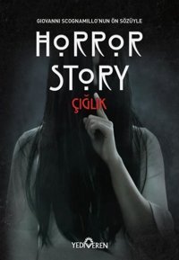 Horror Story - Çığlık Kolektif Yediveren Yayınları