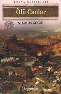 Ölü Canlar Nikolay Vasilyeviç Gogol Anonim Yayınları
