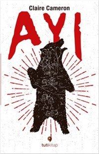 Ayı Claire Cameron Tuti Kitap