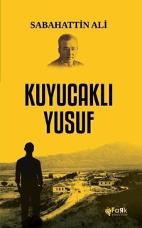 Kuyucaklı Yusuf Sabahattin Ali Fark Yayınları