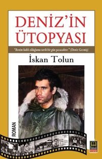 Deniz'in Ütopyası İskan Tolun Babıali Kitaplığı