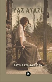Yaz Ayazı Fatma Zehra Fidan La Kitap