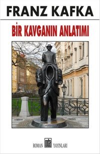 Bir Kavganın Anlatımı Franz Kafka Oda Yayınları