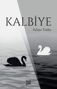 Kalbiye Zekiye Yaldız Gufo Yayınları