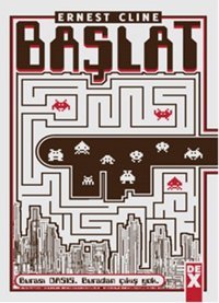 Başlat Ernest Cline DEX