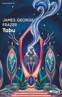 Tabu - Kısa Klasikler 56 James George Frazer Can Yayınları