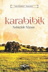 Karabibik Nabizade Nazım Akçağ Yayınları