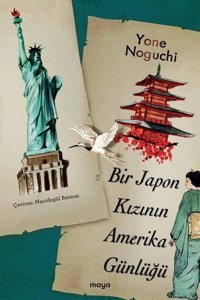 Bir Japon Kızının Amerika Günlüğü Yone Noguchi Maya Kitap