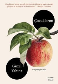 Çocuklarım Guzel Yahina Everest Yayınları