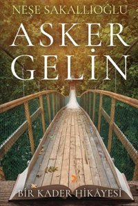 Asker Gelin Neşe Sakallıoğlu Cinius