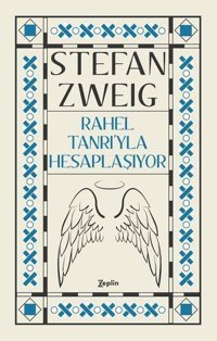 Rahel Tanrı'yla Hesaplaşıyor Stefan Zweig Zeplin Kitap
