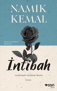 İntibah - Açıklamalı Orijinal Metin Namık Kemal Can Yayınları
