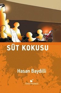 Süt Kokusu Hasan Baydilli Öteki Yayınevi