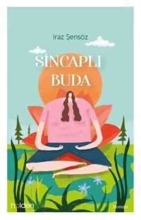 Sincaplı Buda Iraz Şensöz Holden