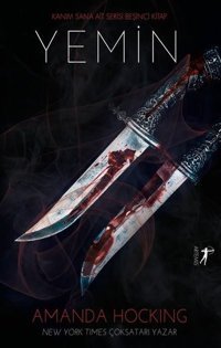 Yemin - Kanım Sana Ait Serisi Beşinci Kitap Amanda Hocking Artemis Yayınları