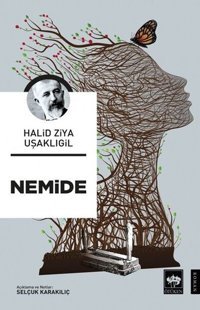 Nemide Halid Ziya Uşaklıgil Ötüken Neşriyat