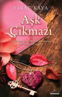 Aşk Çıkmazı Fırat Kaya Kariyer Yayınları