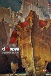Distopya Alparslan Bozkurt Fihrist