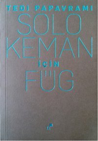 Solo Keman için Füg Tedi Papavrami Norgunk Yayıncılık