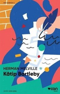 Katip Bartleby-Kısa Klasik Herman Melville Can Yayınları