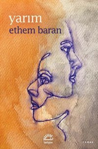 Yarım Ethem Baran İletişim Yayınları