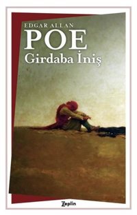 Girdaba İniş Edgar Allan Poe Zeplin Kitap
