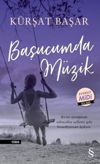 Başucumda Müzik-Midi Boy Kürşat Başar Everest Yayınları