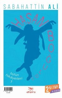 Hasan Boğuldu-Sevgi Neredeyse Tanrı Oradadır-2 Kitap Birden Sabahattin Ali Elhamra