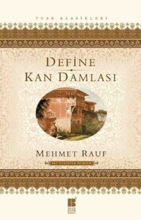 Define-Kan Damlası Mehmet Rauf Bilge Kültür Sanat