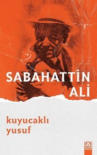 Kuyucaklı Yusuf Sabahattin Ali Altın Kitaplar