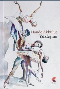 Yüzleşme Hande Akbulut Klaros Yayınları