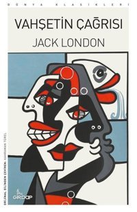 Vahşetin Çağrısı - Dünya Klasikleri Jack London Girdap
