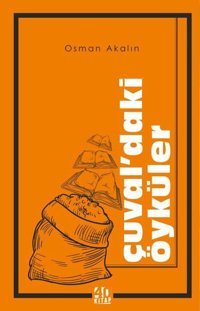 Çuval'daki Öyküler Osman Akalın 40 Kitap