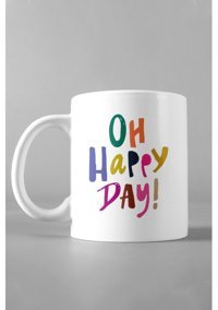 Hediyexpres Oh Happy Day! Yazılı Beyaz Kupa Bardak