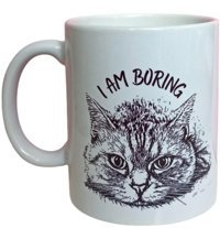 Heg Store Kedi Desenli I M Boring Baskılı Kupa