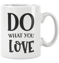 Qoeuyl Boutique Do What You Love Baskılı Kupa Bardak