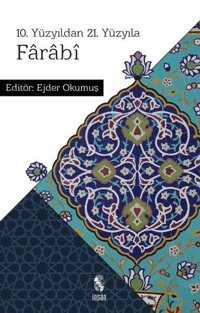 10.Yüzyıldan 21.Yüzyıla Farabi Kolektif İnsan Yayınları