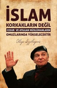 Aliya İzzetbegoviç Ajandası Cüheyman Taha Aydın Dava Adamı Yayınları