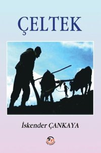 Çeltek İskender Çankaya Tunç Yayıncılık