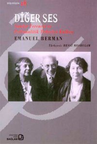 Diğer Ses - Sandor Ferenczi ve Psikanalitik Tedaviye Katkısı Emanuel Berman Bağlam Yayıncılık
