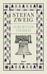 Avrupa'nın Vicdanı Stefan Zweig Zeplin Kitap