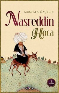 Nasreddin Hoca Mustafa Özçelik Nar Genç