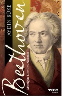 Beethoven Aydın Büke Can Yayınları