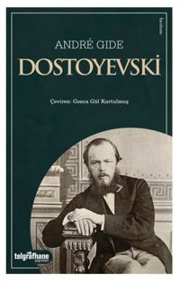 Dostoyevski Andre Gide Telgrafhane Yayınları