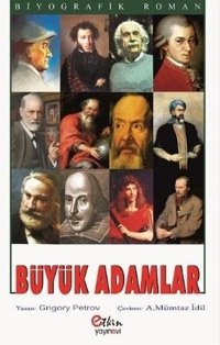 Büyük Adamlar Grigory Petrov Etkin Yayınları