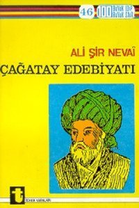 Çağatay Edebiyatı ve Ali Şir Nevai Toker Yayınları